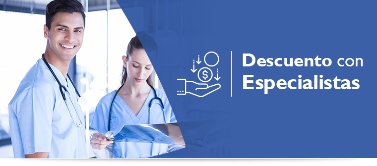 Descuento con Especialistas Descuento con Especialistas