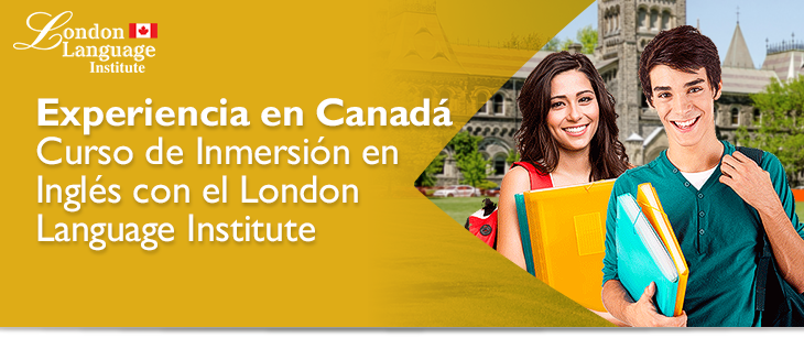 Experiencia en Canadá Curso de Inmersión en Inglés con el London Language Institute